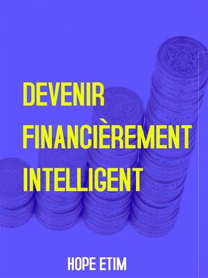 cover image of Devenir Financièrement Intelligent
